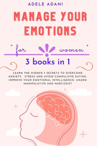 Manage Your Emotions