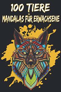 100 Tiere - Mandalas für Erwachsene