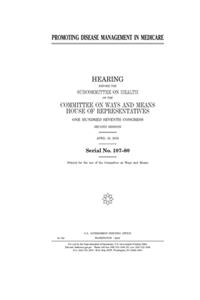 Promoting disease management in Medicare