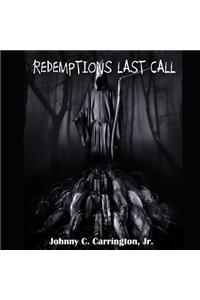 Redemptions Last Call