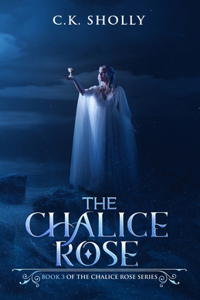 The Chalice Rose