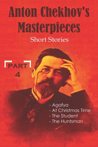 Anton Chekhov's Masterpieces