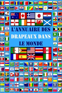 L'annuaire des drapeaux dans le monde