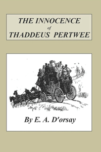 THE INNOCENCE of THADDEUS PERTWEE