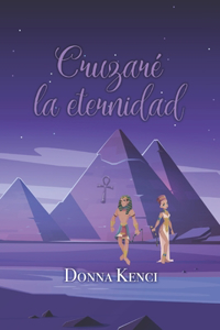 Cruzaré la eternidad