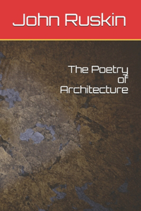 The Poetry of Architecture