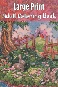 Large Print Adult Coloring Book