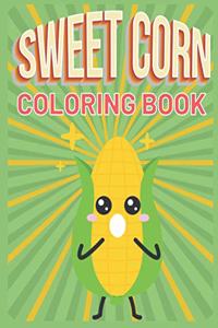 Sweet Corn Coloring Book