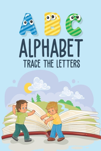 Alphabet Trace The Letters