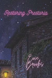 Restoring Prestoria