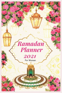 Ramadan Planner For Women 2021