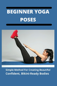 Beginner Yoga Poses