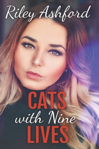 Cats with Nine Lives