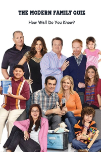 The Modern Family Quiz