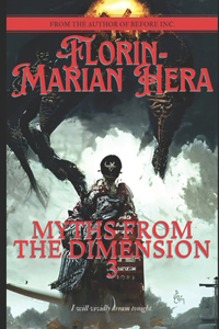Myths from the Dimension 3