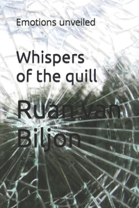 Whispers of the quill