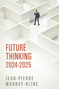 Future Thinking 2024-2025
