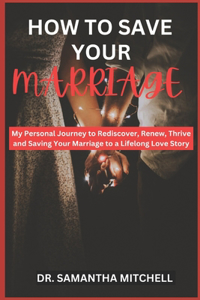 How to Save Your Marriage