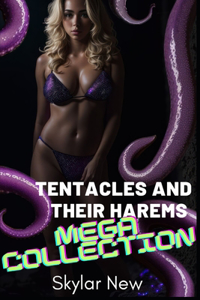 Tentacles and Their Harems Mega Collection