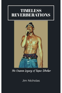 Timeless Reverberations