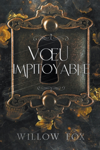 Voeu Impitoyable