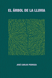 El árbol de la lluvia