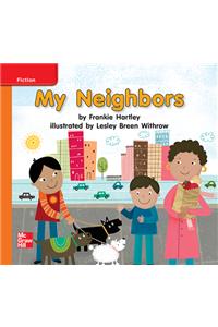 Reading Wonders Leveled Reader My Neighbors: Approaching Unit 4 Week 2 Grade K