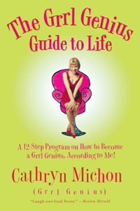 The Girl Genius Guide to Life