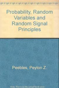 Probability, Random Variables and Random Signal Principles