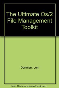Ultimate OS/2 File Management Tool Kit
