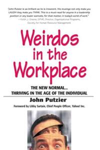 Weirdos in the Workplace