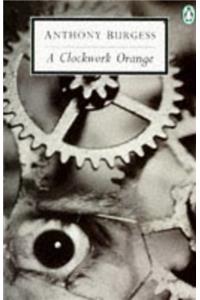 20th Century Clockwork Orange (Penguin Twentieth Century Classics)