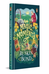 Ruskin Bond: Life`s Magic Moments | Life Lessons and Reflections from 90 Years of Ruskin's Magical Journey