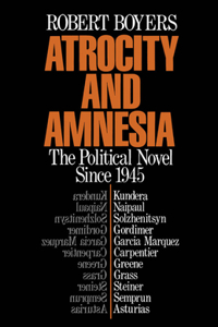 Atrocity and Amnesia