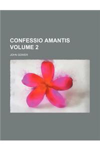 Confessio Amantis Volume 2