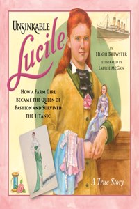 Unsinkable Lucile