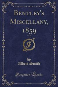 Bentley's Miscellany, 1859, Vol. 46 (Classic Reprint)