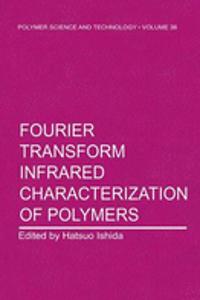 Fourier Transform-Infrared Characterization of Polymers