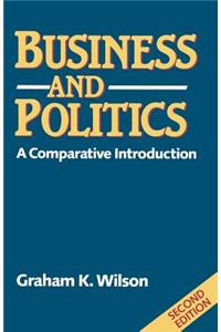 Business and Politics: A Comparative Introduction