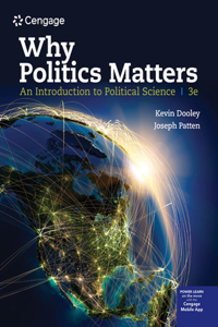 Bundle: Why Politics Matters: An Introduction to Political Science, Loose-Leaf Version, 3rd + Mindtap, 1 Term Printed Access Card