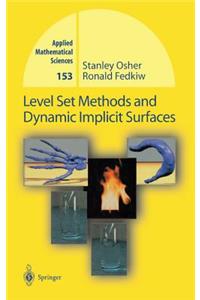 Level Set Methods and Dynamic Implicit Surfaces