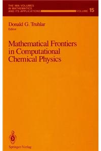 Mathematical Frontiers in Computational Chemical Physics