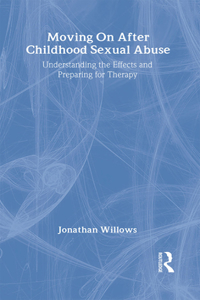 Moving on After Childhood Sexual Abuse