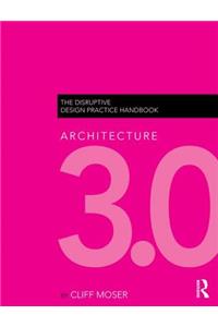 Architecture 3.0