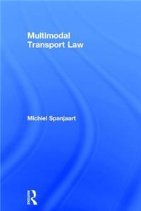 Multimodal Transport Law