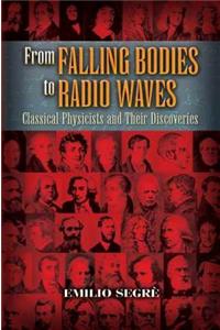 From Falling Bodies to Radio Waves