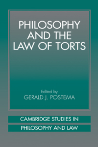 Philosophy and the Law of Torts