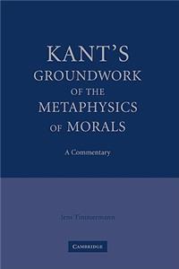 Kant's Groundwork of the Metaphysics of Morals