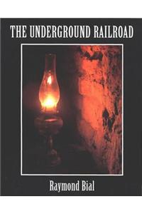 The Underground Railroad