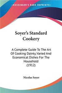 Soyer's Standard Cookery